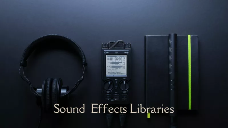 SOund effects libraries